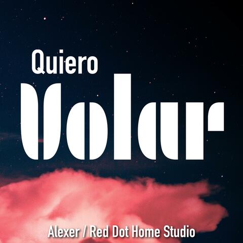 Quiero Volar (feat. Alexer)