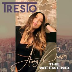 The Weekend (feat. Amy Chase)