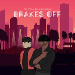 Brakes Off