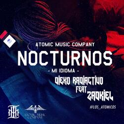 Nocturnos M1_Idioma_ (feat. Dieko Radiactivo & Zadkiel)