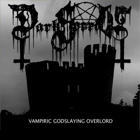 Vampiric Godslaying Overlord