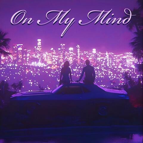 On My Mind (feat. Kish)