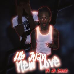 New Love (feat. Hoodieboy Deuce)