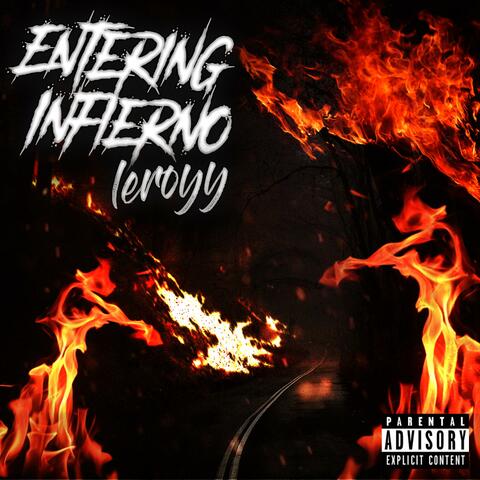 ENTERING INFIERNO