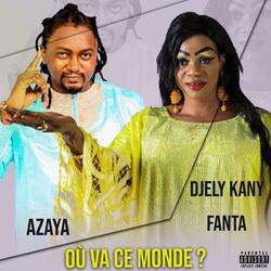Où Va Ce Monde (feat. Djely Kany Fanta)