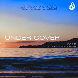 Under Cover (feat. Tayto & Sojourner)