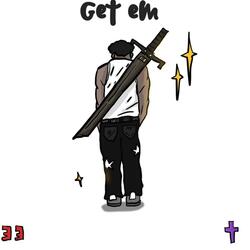 Get Em
