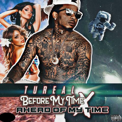 Before My Time x Ahead Of My Time