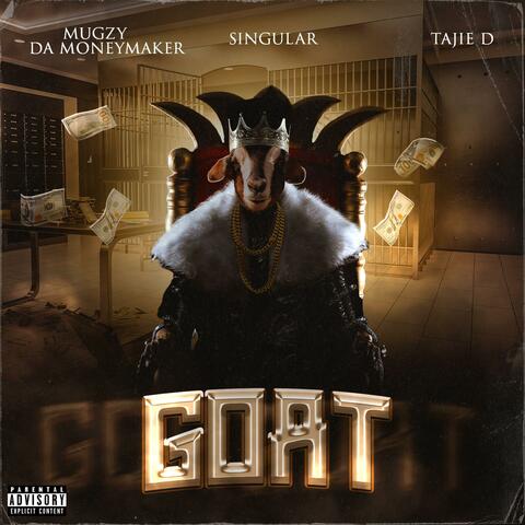 Goat (feat, Singular, Tajie D) (feat. Singular & Tajie D)