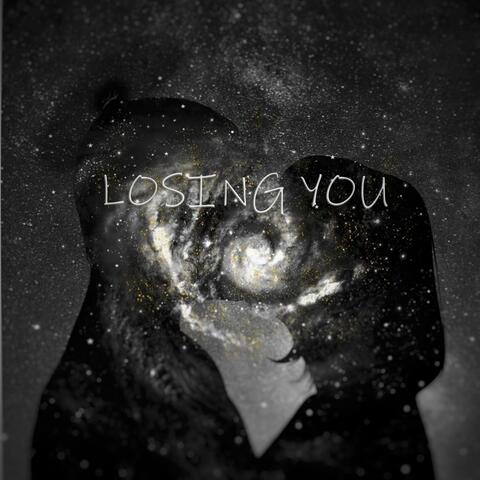 Losing You