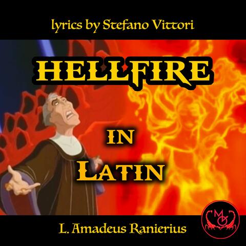 Hellfire (In Igni) [In Latin, Lyrics by Stefano Vittori]