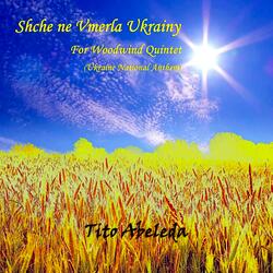 Shche ne Vmerla Ukrainy for Woodwind Quintet (Ukraine National Anthem)