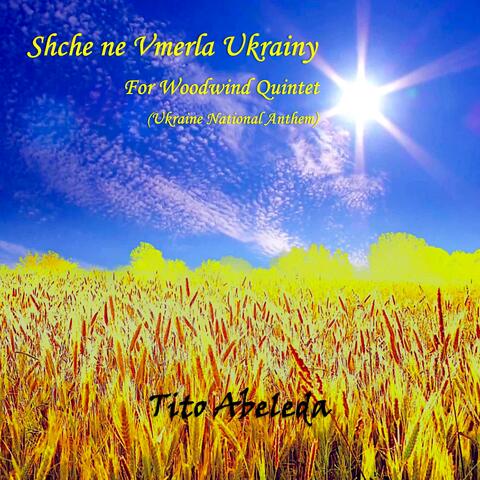 Shche ne Vmerla Ukrainy for Woodwind Quintet (Ukraine National Anthem)