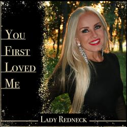 You First Loved Me