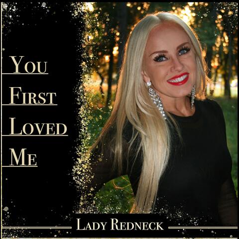You First Loved Me