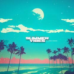 Summer Vibes