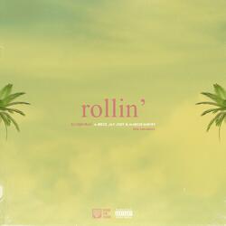 Rollin' (feat. A-Reece, Jay Jody & Marcus Harvey)