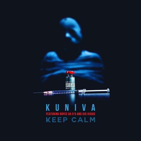 Keep Calm (feat. Royce da 5'9" & Kid Vishis)