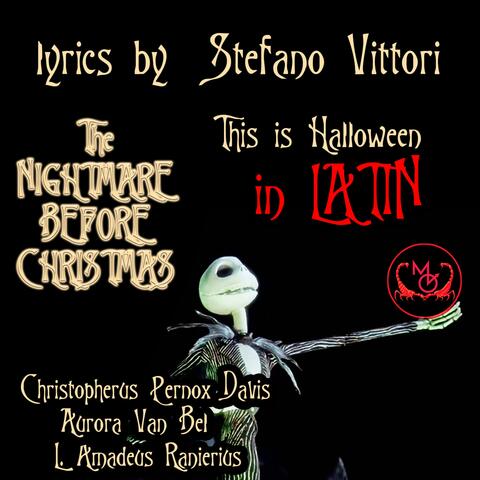 This Is Halloween (Mundus Pateat) (Latin)
