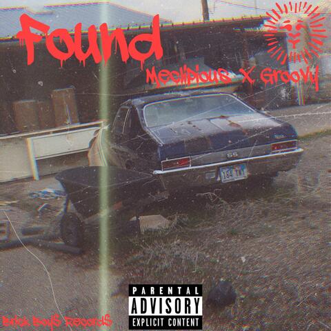Found (feat. Groovy)