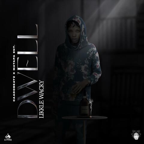 Dwell