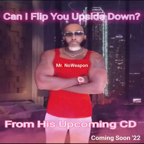 Can I Flip You Upside Down?