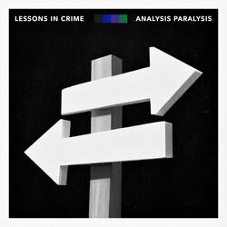 Analysis Paralysis