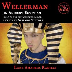 Wellerman in Ancient Egyptian, Tale of the Shipwrecked Sailor (Lyrics by Stefano Vittori)