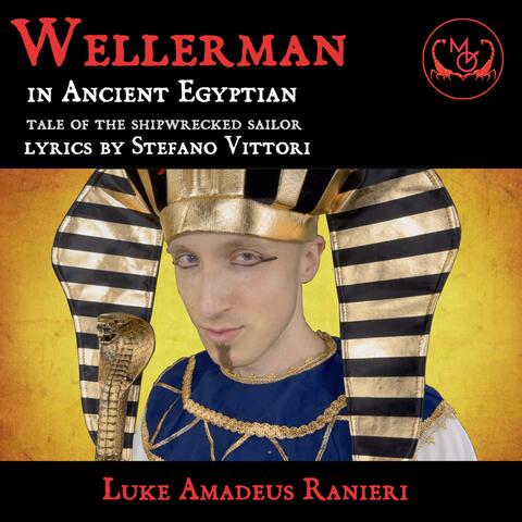 Wellerman in Ancient Egyptian, Tale of the Shipwrecked Sailor (Lyrics by Stefano Vittori)