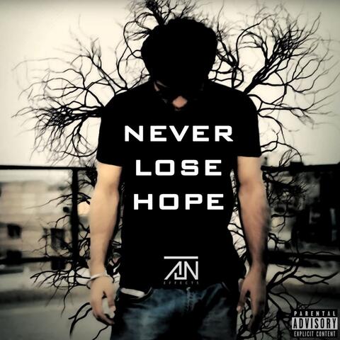 Never Lose Hope (OTS)