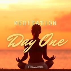 Meditation Day One