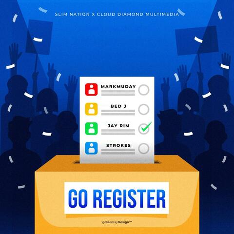 Go register (feat. Bed Jay, Strokes & Jay Rim)