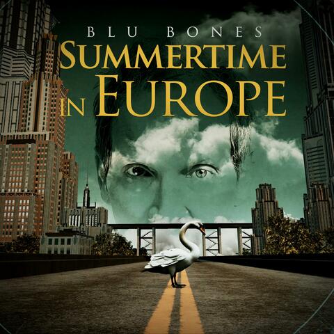 Summertime In Europe