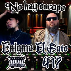 No hay escape (feat. Enigma Huerta)