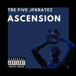 Ascension (feat. JFKratez)
