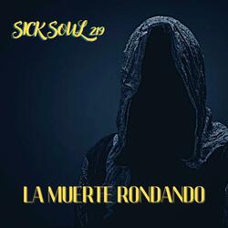 LA MUERTE RONDANDO