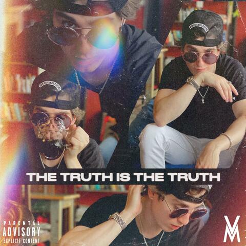 The Truth is the Truth