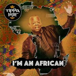 I'm An African (feat. O.B.F)