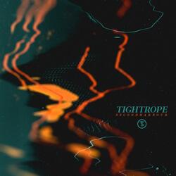 Tightrope