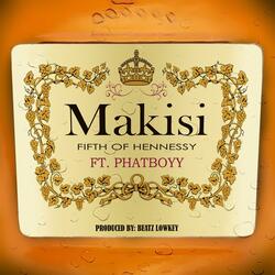 Fifth of Hennessy (feat. Phatboyy)