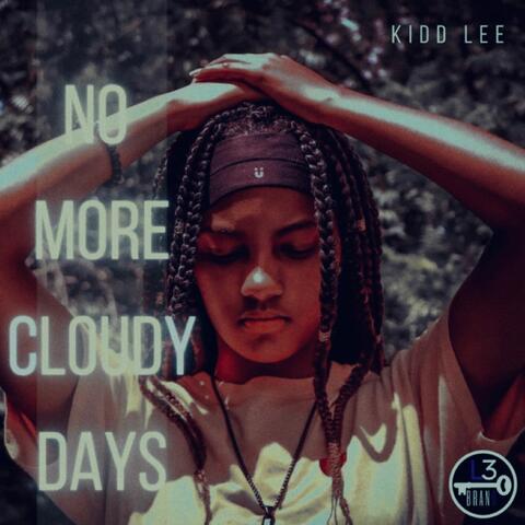 No More Cloudy Days