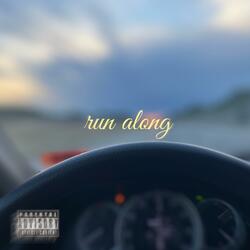 RUN ALONG (feat. Henri)