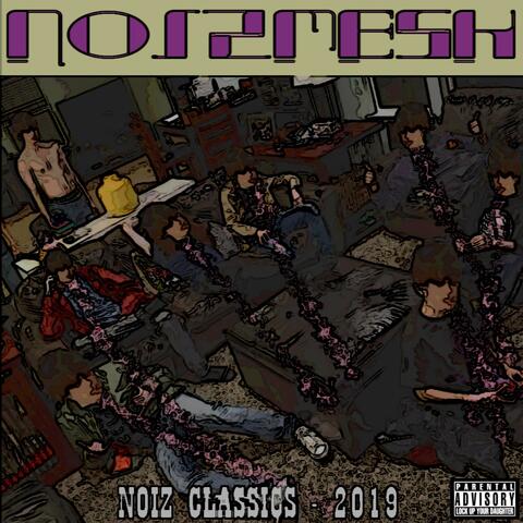 Noiz Classics (2019 to ???)