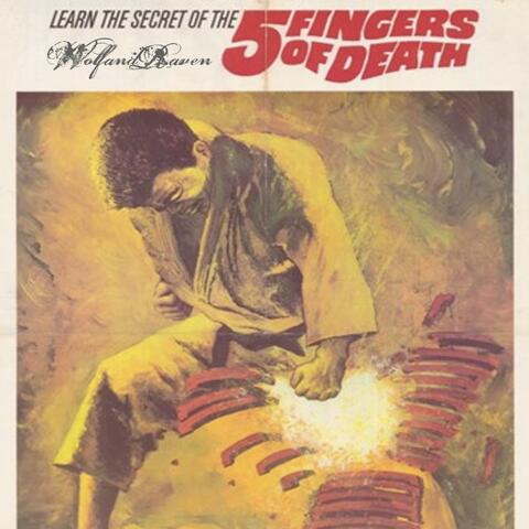 Five Fingers Of Death