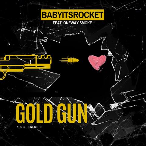 Gold Gun (feat. OneWay Smoke)
