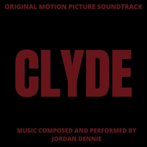 CLYDE (ORIGINAL MOTION PICTURE SOUNDTRACK)