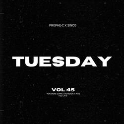 Tuesday (feat. $inco)