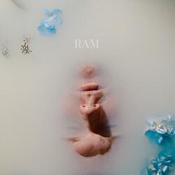 RAM (Interlude)