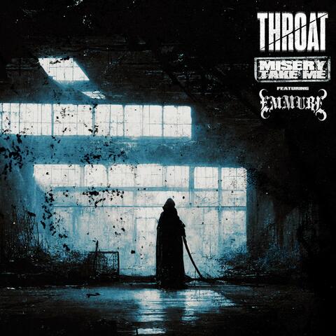 Misery Take Me (feat. Emmure & Frankie Palmeri)