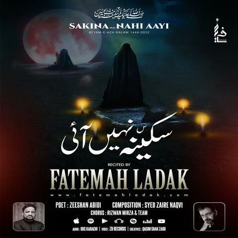 Sakina (sa) Nahi Aayi
